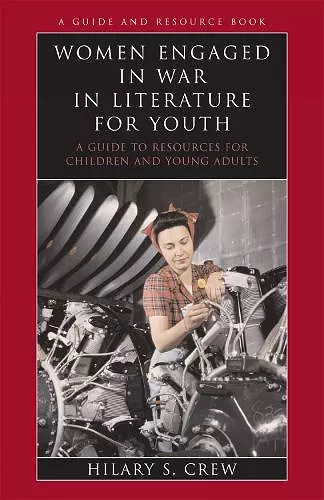 Women Engaged in War in Literature for Youth cover