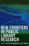 New Frontiers in Public Library Research cover