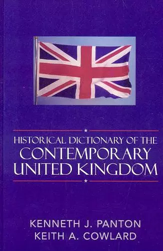 Historical Dictionary of the Contemporary United Kingdom cover