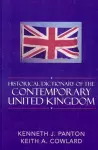 Historical Dictionary of the Contemporary United Kingdom cover