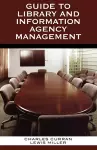 Guide to Library and Information Agency Management cover