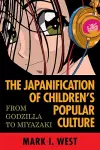 The Japanification of Children's Popular Culture cover