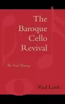 The Baroque Cello Revival cover