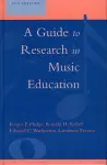 A Guide to Research in Music Education cover