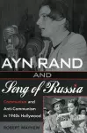 Ayn Rand and Song of Russia cover