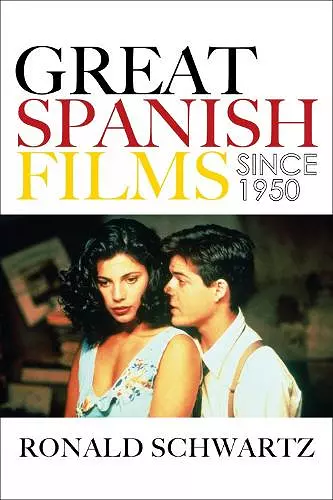 Great Spanish Films Since 1950 cover