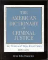 The American Dictionary of Criminal Justice cover