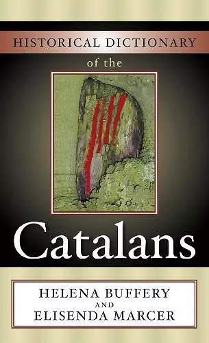 Historical Dictionary of the Catalans cover