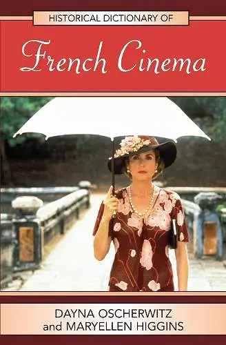 Historical Dictionary of French Cinema cover