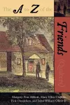 The A to Z of the Friends (Quakers) cover