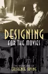 Designing for the Movies cover