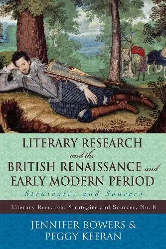 Literary Research and the British Renaissance and Early Modern Period cover