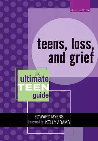 Teens, Loss, and Grief cover