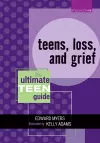 Teens, Loss, and Grief cover