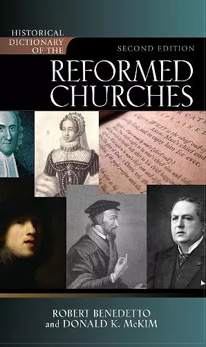 Historical Dictionary of the Reformed Churches cover