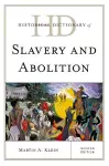 Historical Dictionary of Slavery and Abolition cover