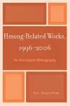 Hmong-Related Works, 1996-2006 cover