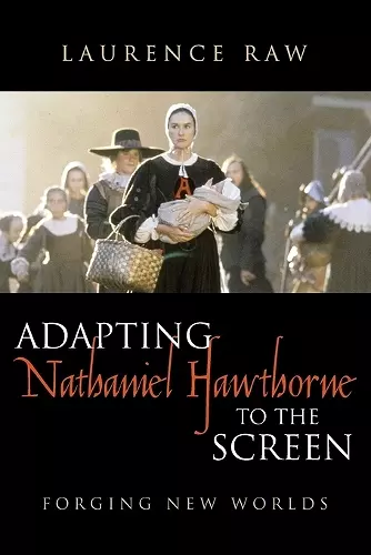 Adapting Nathaniel Hawthorne to the Screen cover