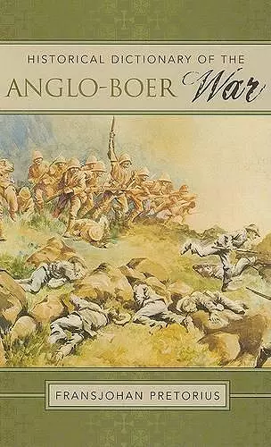 Historical Dictionary of the Anglo-Boer War cover