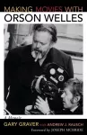 Making Movies with Orson Welles cover