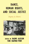 Dance, Human Rights, and Social Justice cover