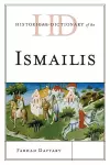 Historical Dictionary of the Ismailis cover