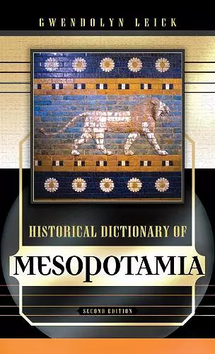 Historical Dictionary of Mesopotamia cover