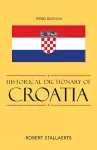 Historical Dictionary of Croatia cover