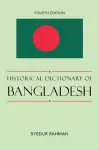 Historical Dictionary of Bangladesh cover