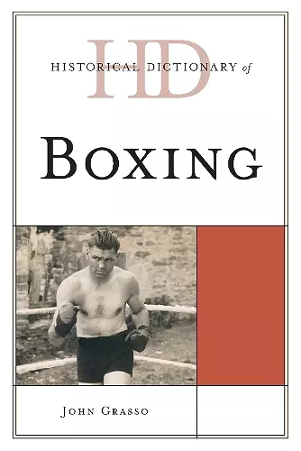 Historical Dictionary of Boxing cover