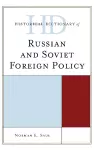 Historical Dictionary of Russian and Soviet Foreign Policy cover