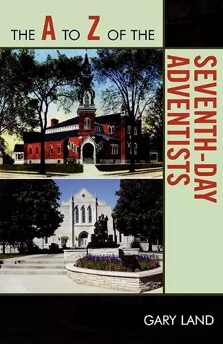 The A to Z of the Seventh-Day Adventists cover