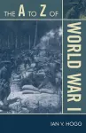 The A to Z of World War I cover