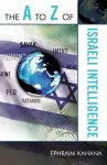 The A to Z of Israeli Intelligence cover