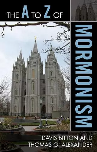 The A to Z of Mormonism cover