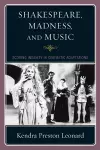 Shakespeare, Madness, and Music cover