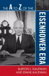 The A to Z of the Eisenhower Era cover