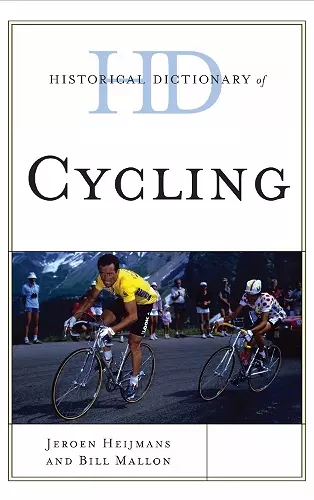 Historical Dictionary of Cycling cover