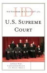 Historical Dictionary of the U.S. Supreme Court cover