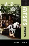 The A to Z of the Gypsies (Romanies) cover