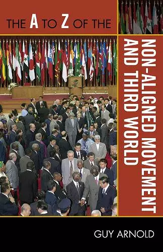 The A to Z of the Non-Aligned Movement and Third World cover