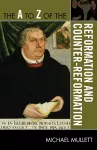 The A to Z of the Reformation and Counter-Reformation cover