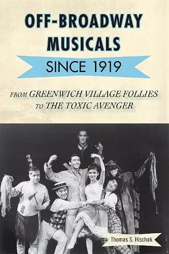 Off-Broadway Musicals since 1919 cover