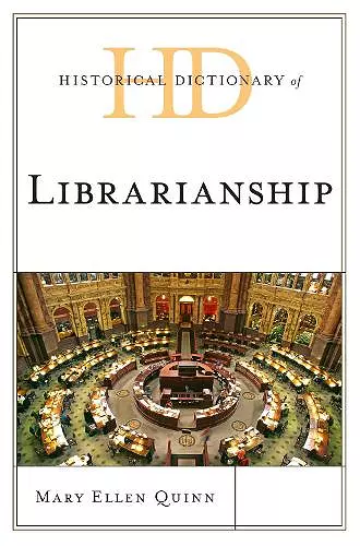 Historical Dictionary of Librarianship cover