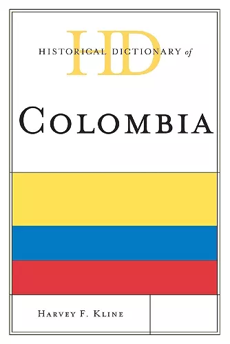 Historical Dictionary of Colombia cover