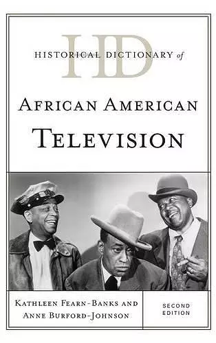 Historical Dictionary of African American Television cover