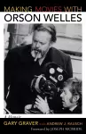 Making Movies with Orson Welles cover