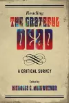 Reading the Grateful Dead cover