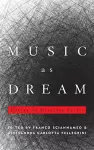 Music as Dream cover