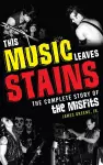 This Music Leaves Stains cover